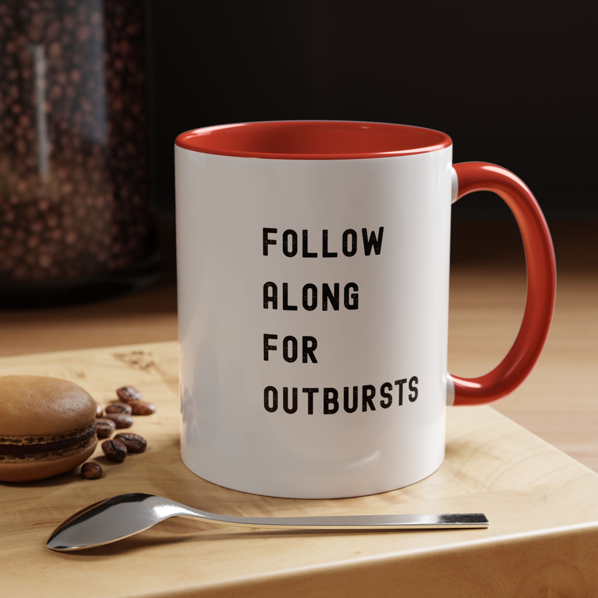 Follow Along For Outbursts Color Accent Mug