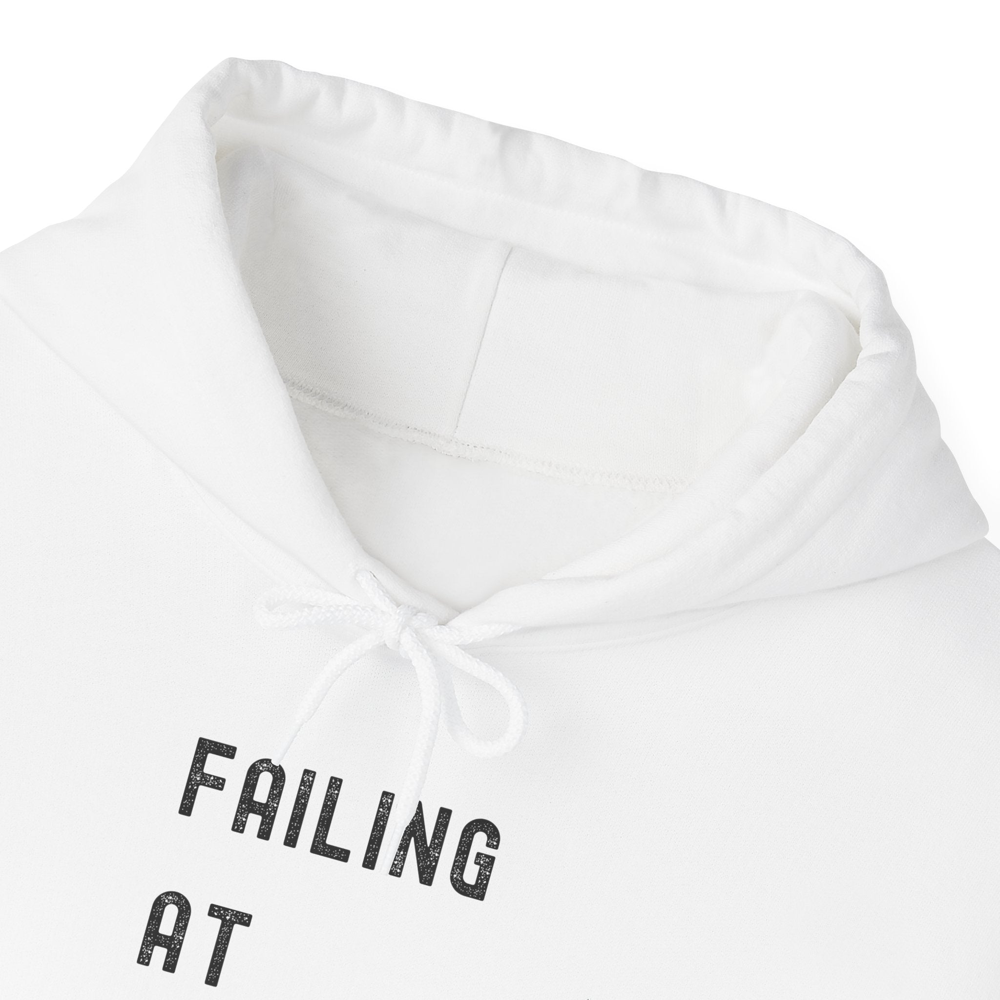 Failing At F*cking Others Hoodie