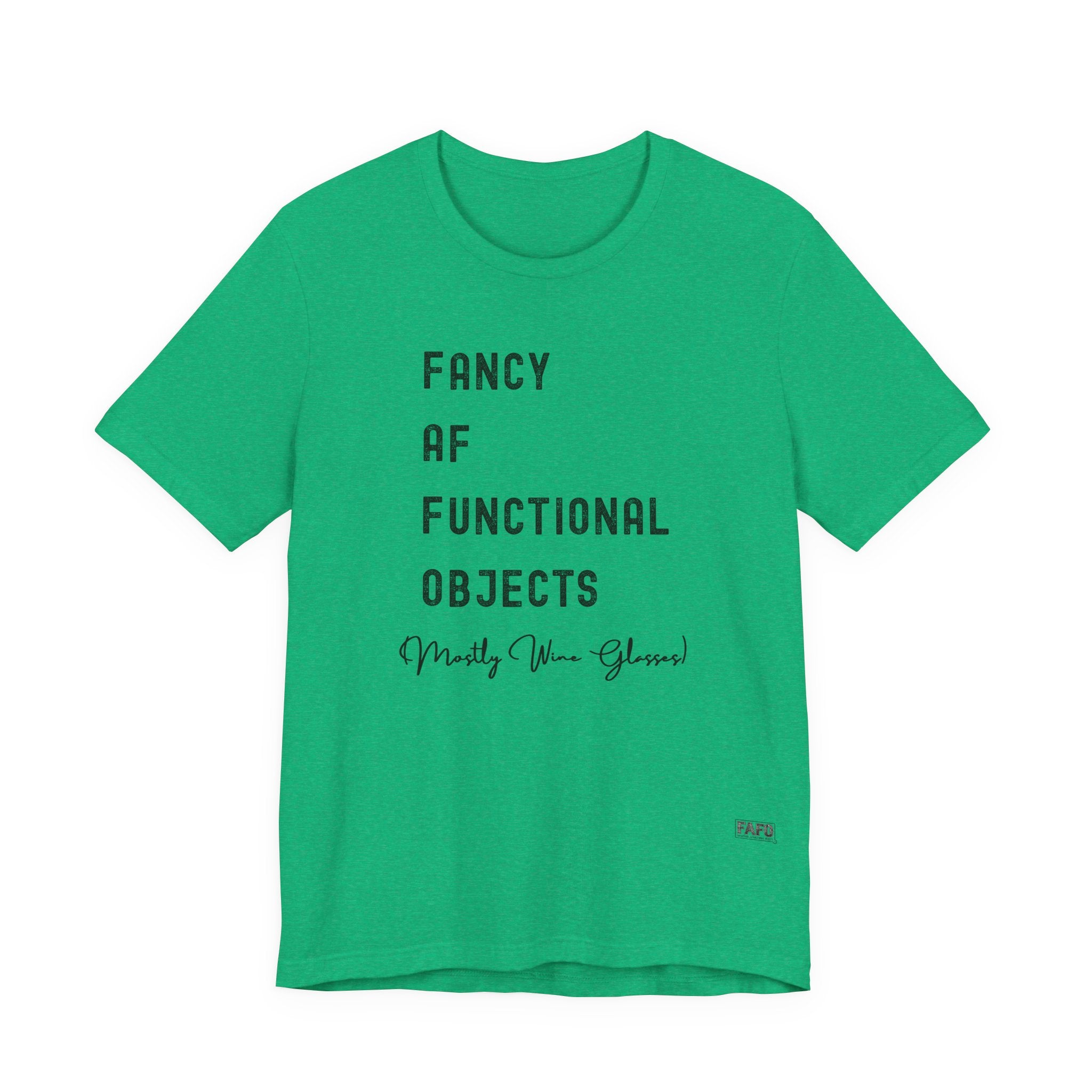 Fancy AF Functional Objects Tee