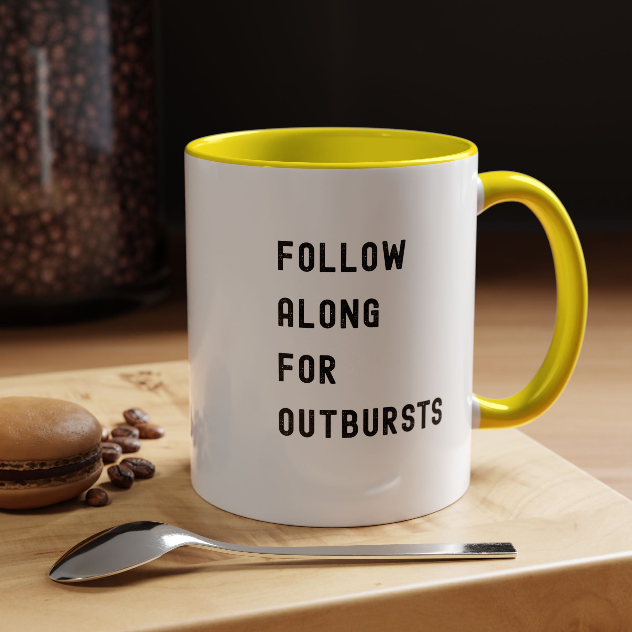 Follow Along For Outbursts Color Accent Mug