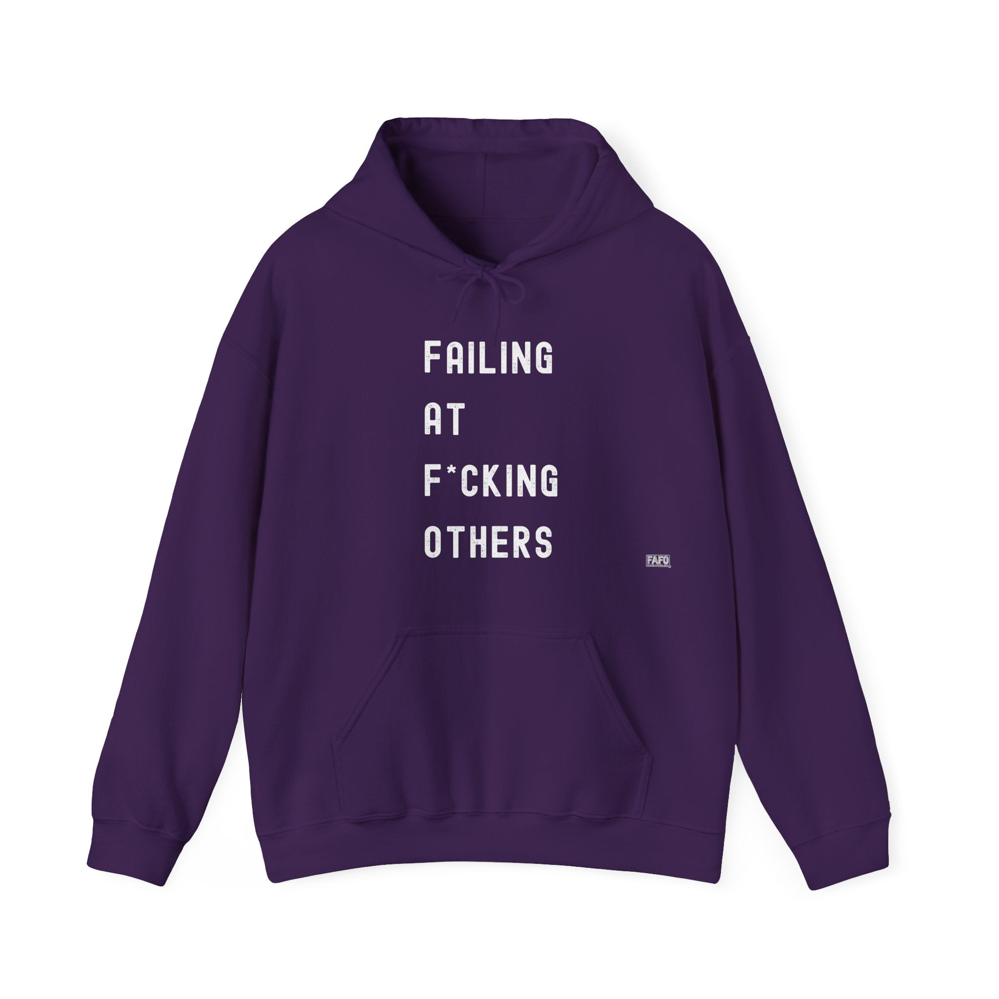 Failing At F*cking Others Hoodie