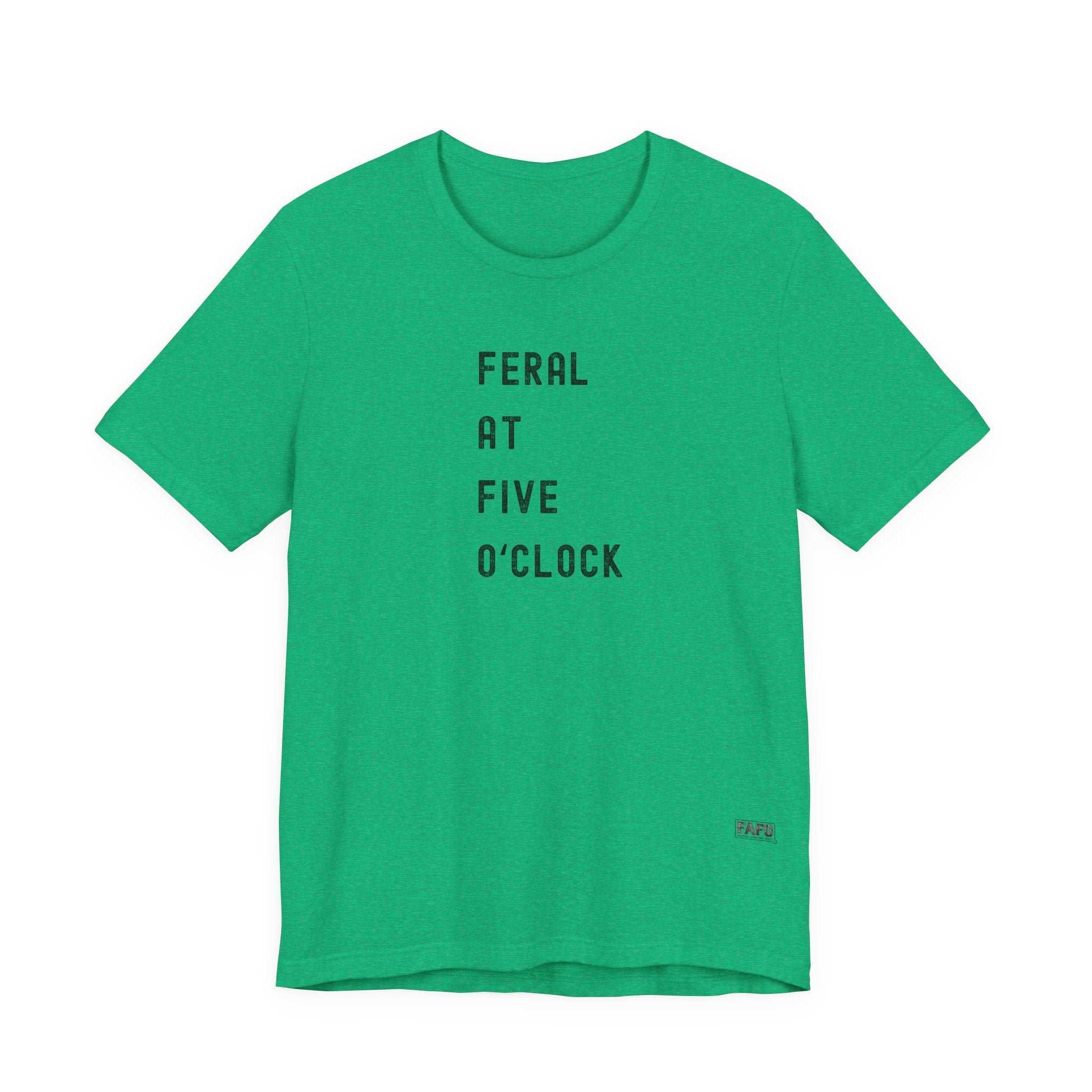 Feral at Five O'Clock Tee
