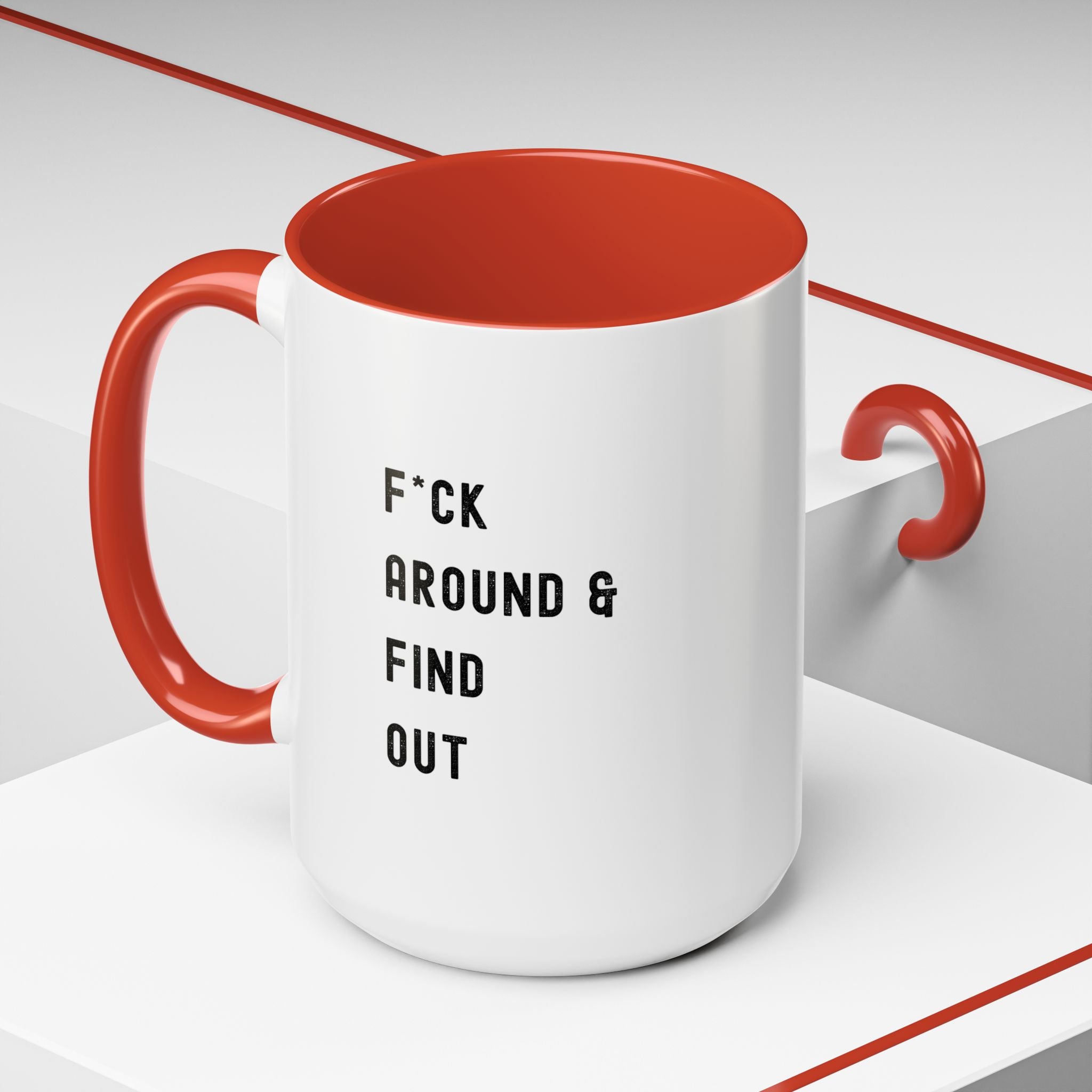 F*ck Around & Find Out Color Accent Mug
