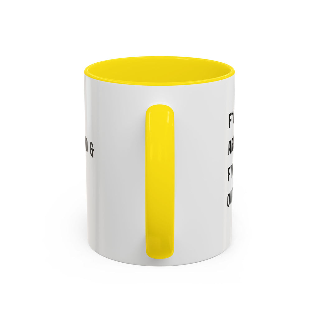 F*ck Around & Find Out Color Accent Mug