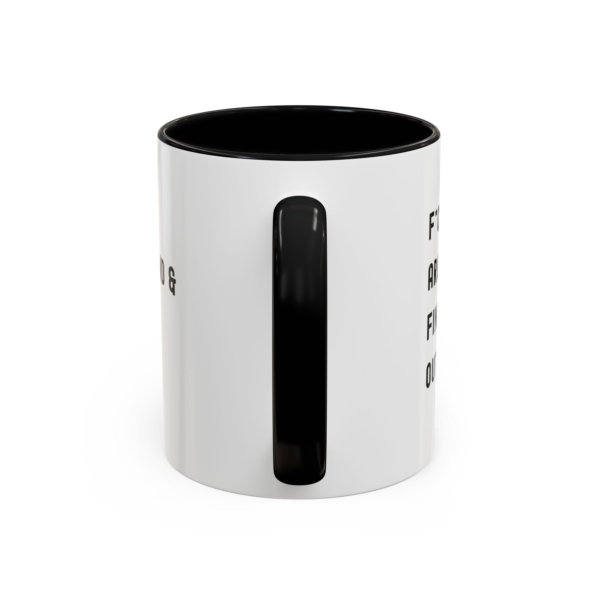 F*ck Around & Find Out Color Accent Mug