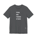 Feral And Finding Others Tee