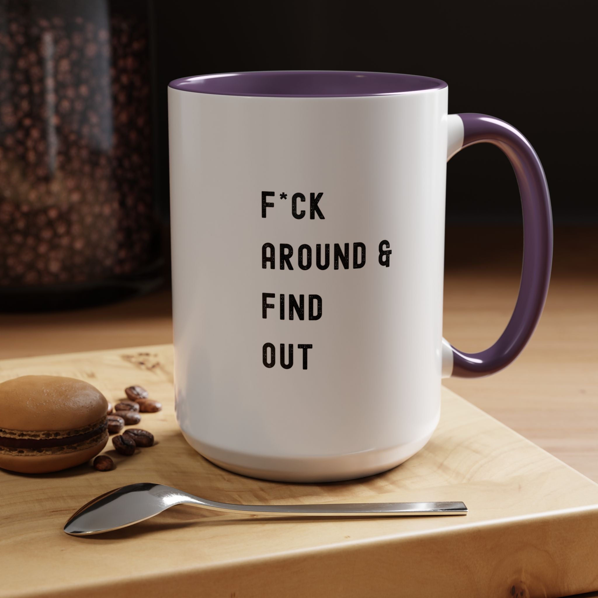 F*ck Around & Find Out Color Accent Mug