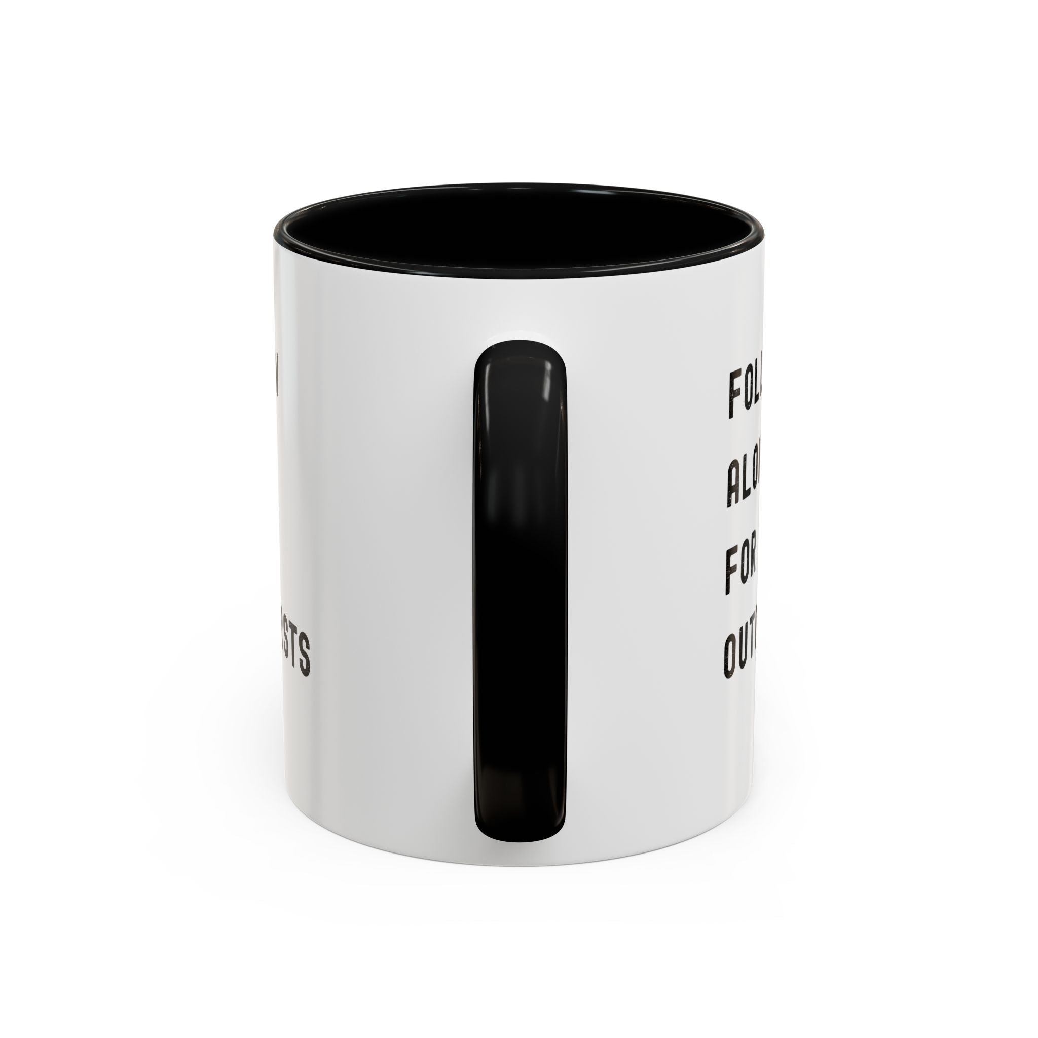 Follow Along For Outbursts Color Accent Mug