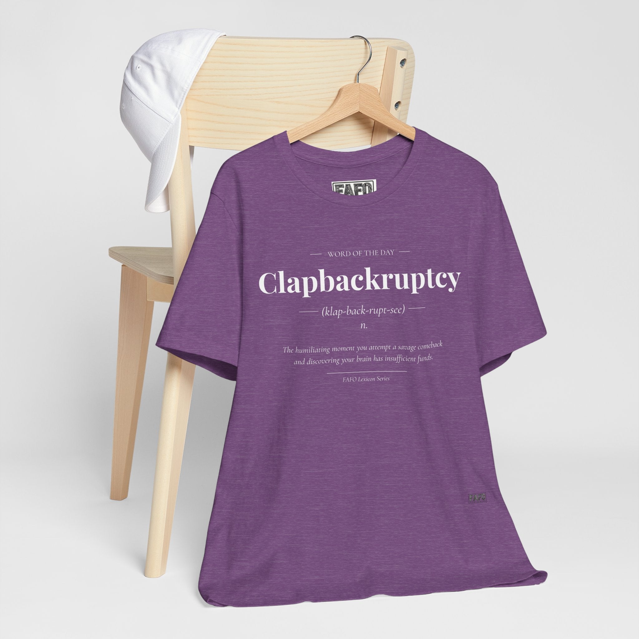 Clapbackruptcy - Word of the Day Tee